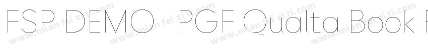 FSP DEMO   PGF Qualta Book Regular字体转换